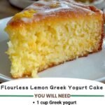 🍋 Flourless Lemon Greek Yogurt Cake